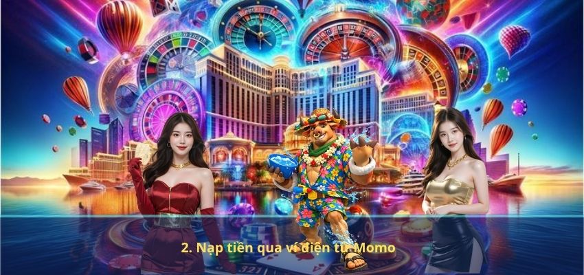2. Nạp tiền qua ví điện tử Momo