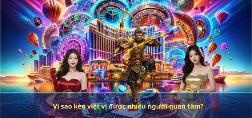 Vì sao kèo việt vị được nhiều người quan tâm?